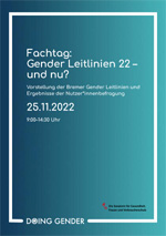 Flyer Fachtag: Gender Leitlinien 22 - und nu?